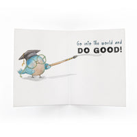 Do Good / Graduation Card Congratulations