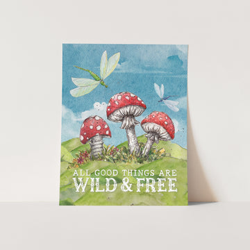 Wild & Free Print