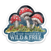 Wild & Free Mushroom Sticker